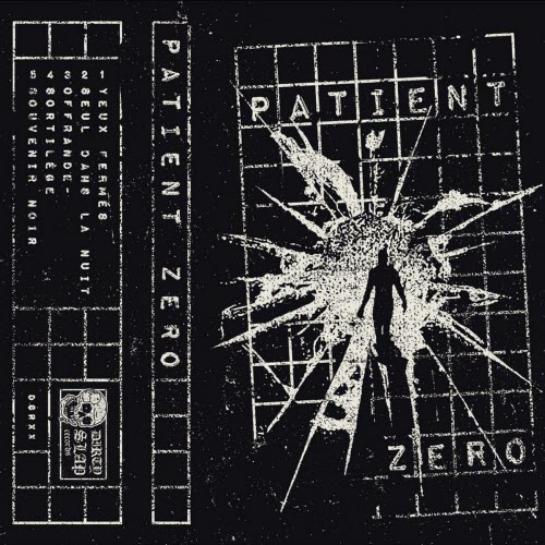 PATIENT ZERO - Souvenir Noir (2025) [EP]