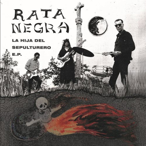 Rata Negra - La Hija Del Sepulturero (2019) [Single]