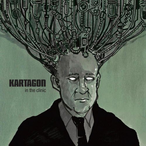 Kartagon - In The Clinic (Limited Edition) (2013) [2CD]