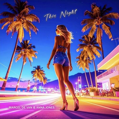 Marcel De Van - This Night (2025) [Single]