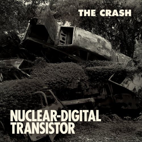 Nuclear Digital Transistor - The Crash (2018) [EP]