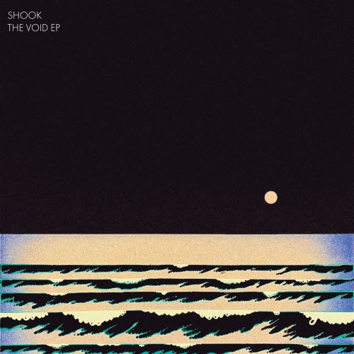 Shook - The Void (2020) [EP]