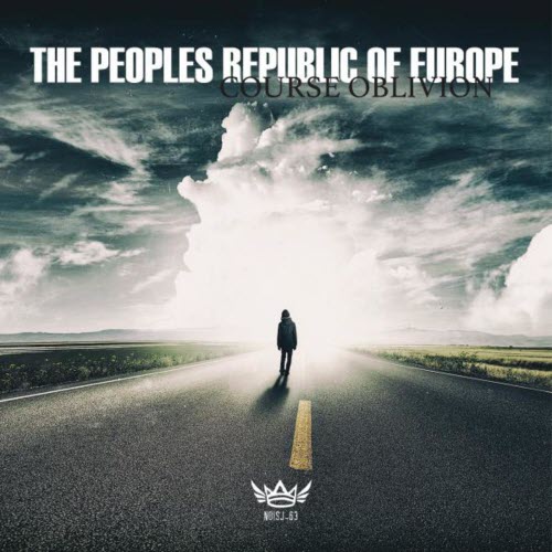 The Peoples Republic Of Europe - Course Oblivion (2014)