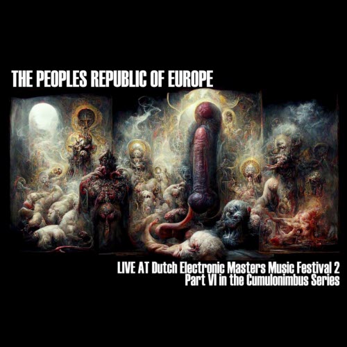 The Peoples Republic Of Europe - Live At Dutch Electronic Masters Music Festival 2 (2023)