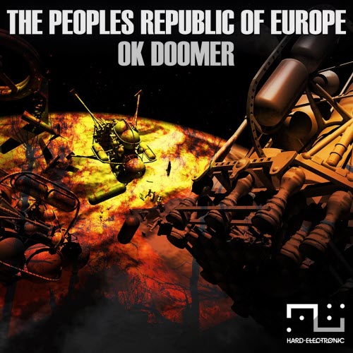 The Peoples Republic Of Europe - Ok Doomer (2020)