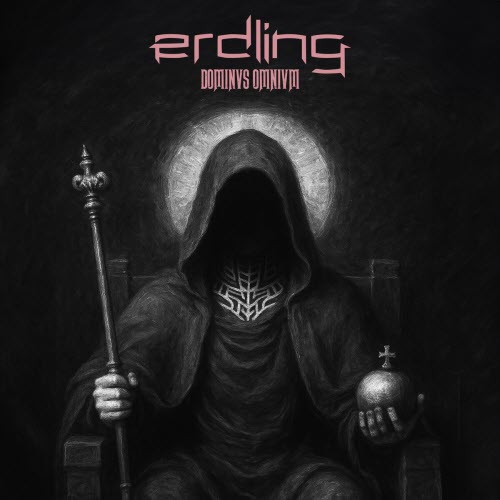 Erdling - Dominus Omnium (2025) [Single]