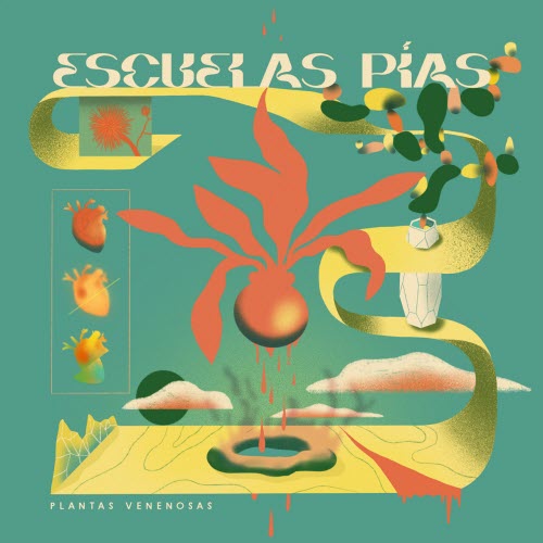 Escuelas Pías - Plantas Venenosas (2021) [EP]
