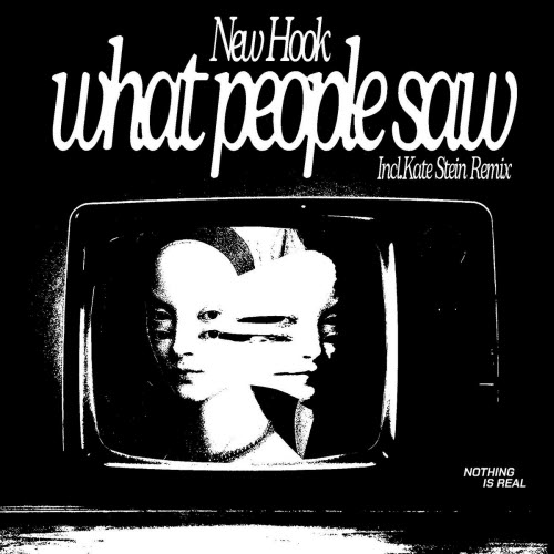 New Hook - What People Saw (2025) [Single]