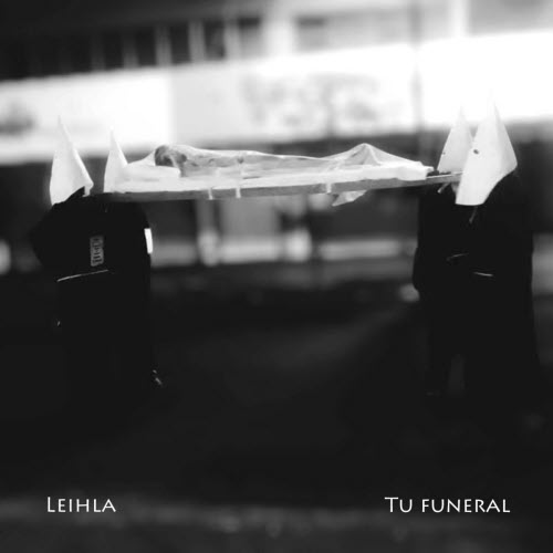 Leihla - Tu Funeral (2025) [Single]