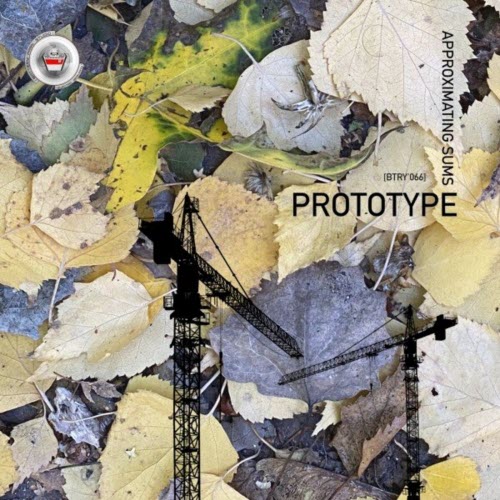 Prototype - Approximating Sums (2022) [Single]