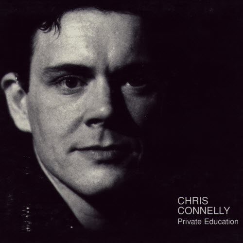 Chris Connelly - Private Education (2002)