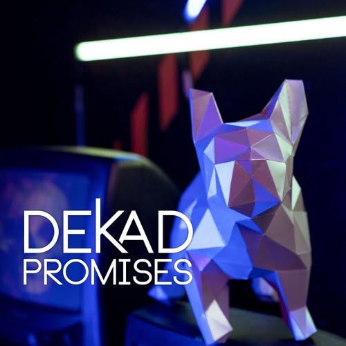 Dekad - Promises (2023) [Single]