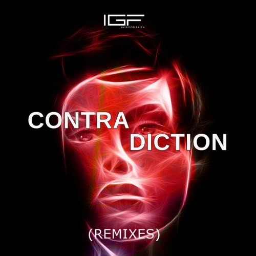 In Good Faith - Contradiction (Remixes) (2020) [Single]