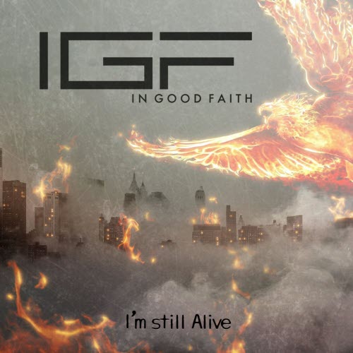In Good Faith - I'm Still Alive (2020) [Single]