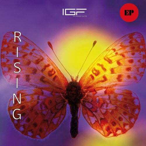 In Good Faith - Rising (Extended Version) (2021) [EP]