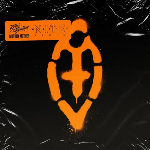 The Brides Of The Black Room - Mother Mother (Nite Remix) (2022) [Single]