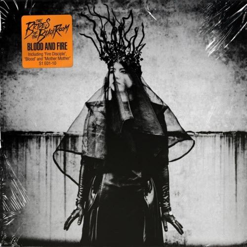 The Brides Of The Black Room - Blood And Fire (2021)