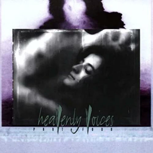 VA - Heavenly Voices Part IV (1996)