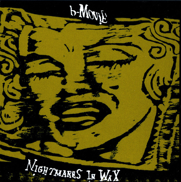B-Movie - Nightmares In Wax (1995)