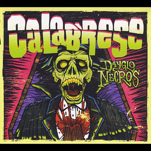 Calabrese - Dayglo Necros (2012)