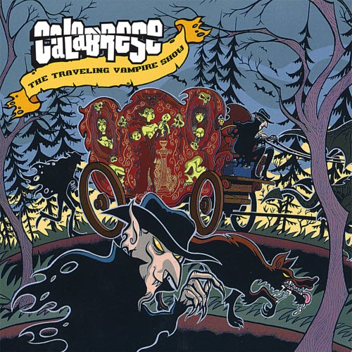 Calabrese - The Traveling Vampire Show (2007)