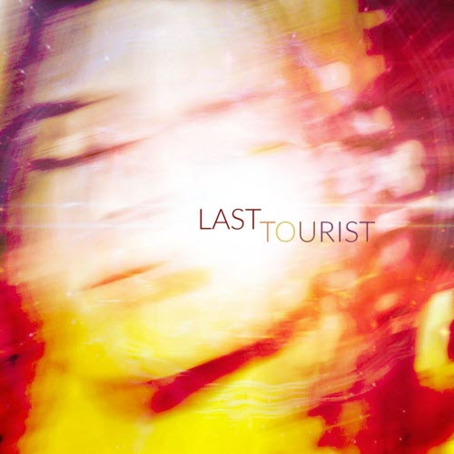Last Tourist - Last Tourist (2023)