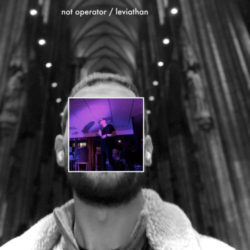 Not Operator - Leviathan (2025)