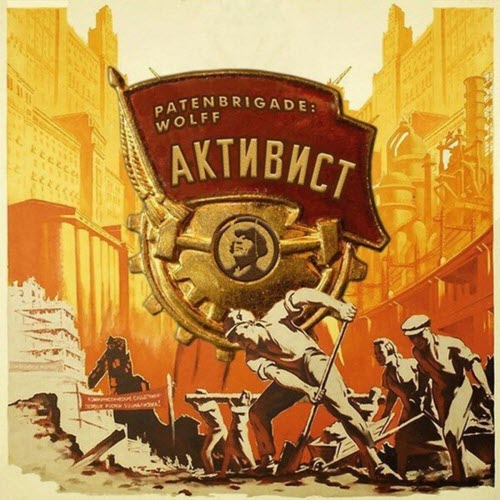 Patenbrigade: Wolff - Aktivist (2021)