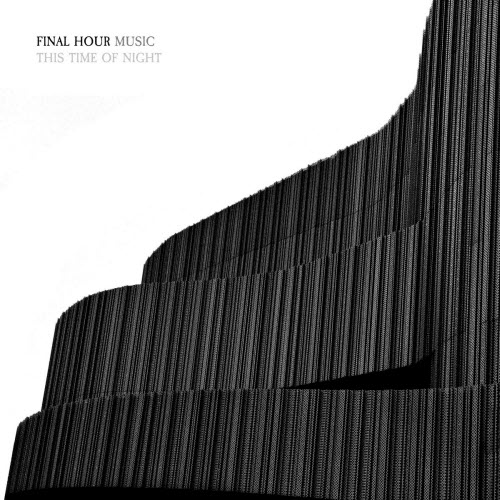 Final Hour - This Time Of Night (2025 Subvon Studio Remaster) (2025) [Single]