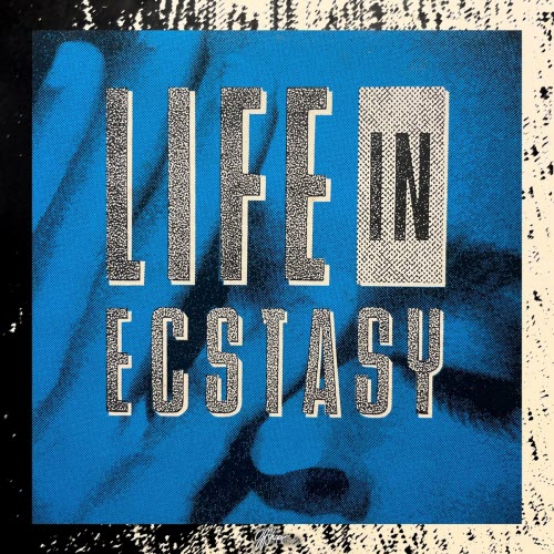 Trust In 6 - Life In Ecstasy (2022) [Single Reissue]