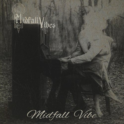 Midfall Vibes - Midfall Vibe (2025) [Single]