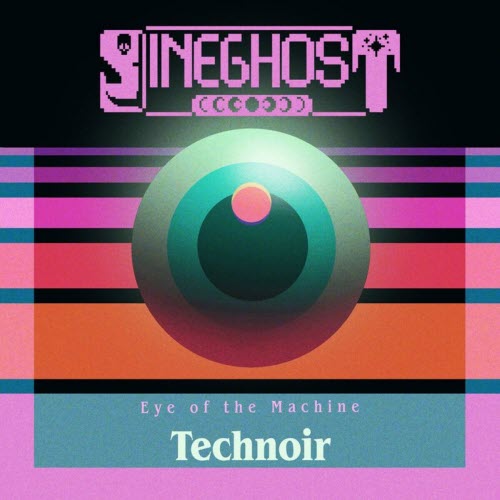 TECHNOIR - Eye Of The Machine (2025) [EP]