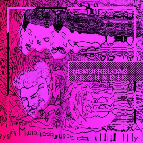 TECHNOIR - Nemui Reload (Remixes) (2018) [EP]