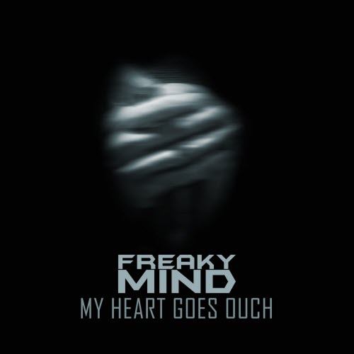 Freaky Mind - My Heart Goes Ouch (2025) [Single]