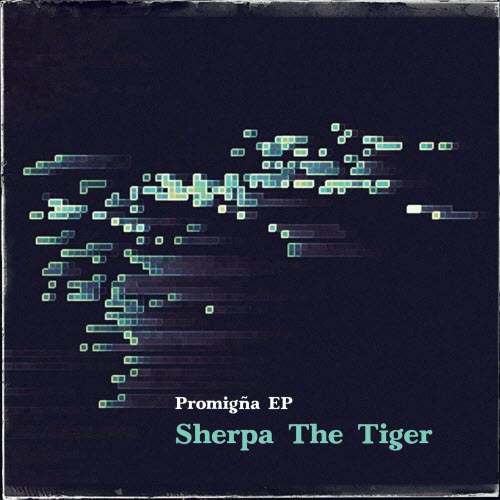 Sherpa The Tiger - Promigña (2025) [EP]