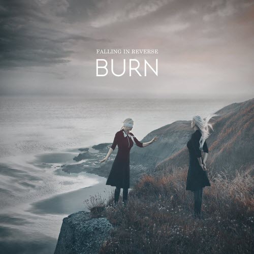 Burn - Falling In Reverse (2023)
