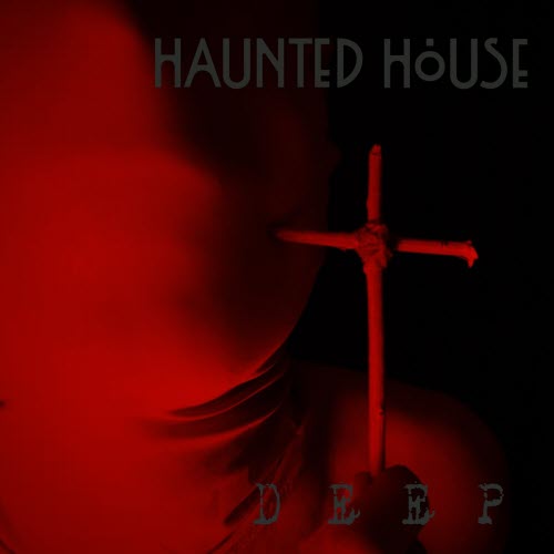 Haunted House - Deep (2025) [Single]