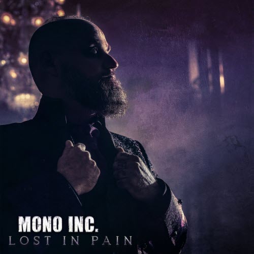 Mono Inc. - Lost In Pain (2025) [Single]