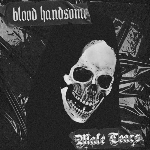 Blood Handsome - Hardships & Admiration (2022) [Single]