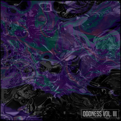 VA - Oddness Vol. III (2023) [EP]