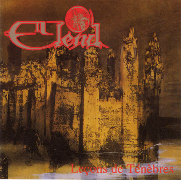 Elend - Leçons De Ténèbres (1994)