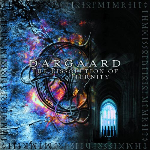 Dargaard - The Dissolution Of Eternity (2001)