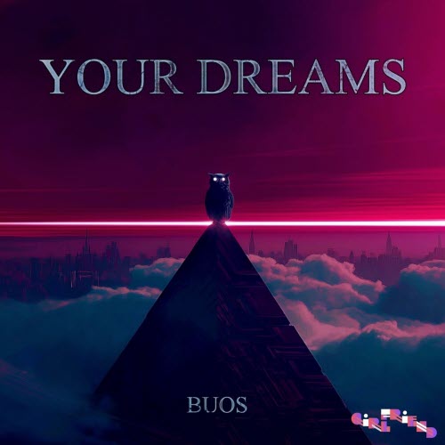 BUOS - Your Dreams (2025) [EP]