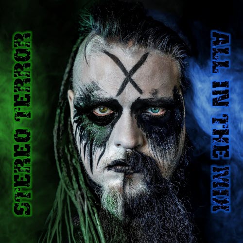 Stereo Terror - All In The Mix (2022) [Single]