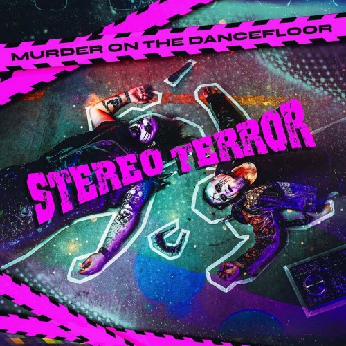 Stereo Terror - Murder On The Dancefloor (2025) [Single]