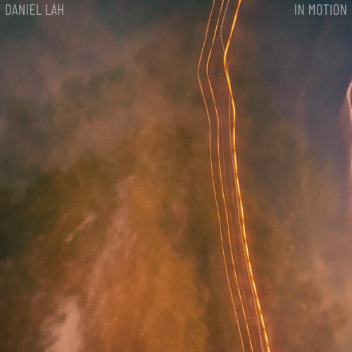Daniel Lah - In Motion (2025) [Single]