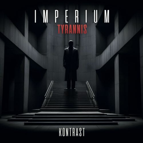 Kontrast - Imperium Tyrannis (2025)