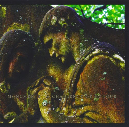 A Challenge Of Honour - Monuments (2007) [Reissue]