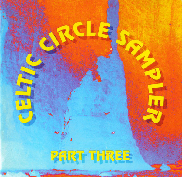 VA - Celtic Circle Sampler Part III (1995) [2CD]