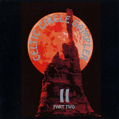 VA - Celtic Circle Sampler Part II (1994) [2CD]